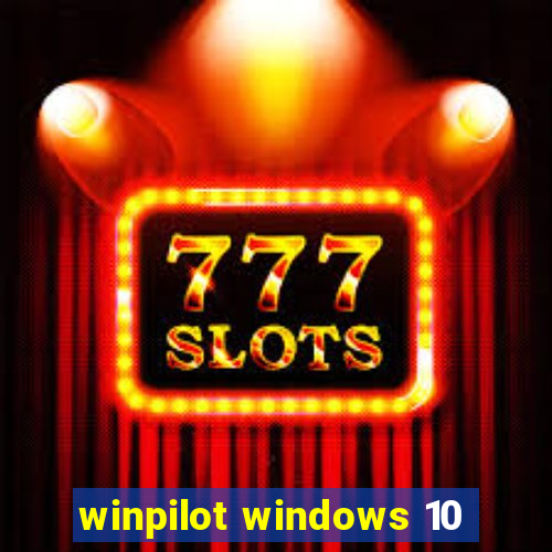 winpilot windows 10